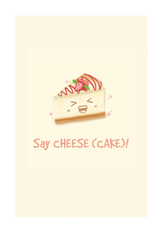Poster Say cheese Poster 1