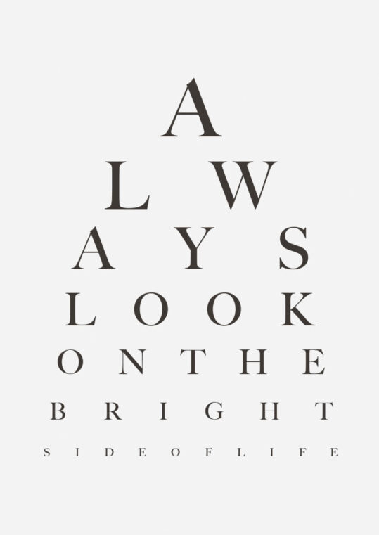 Poster Always look on the bright side of life Poster 1